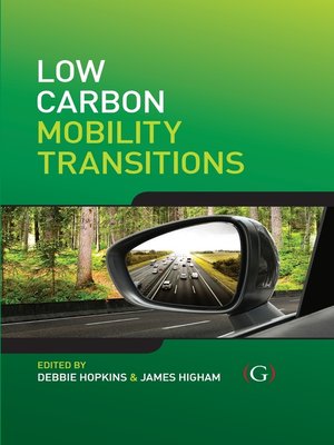 cover image of Low Carbon Mobility Transitions